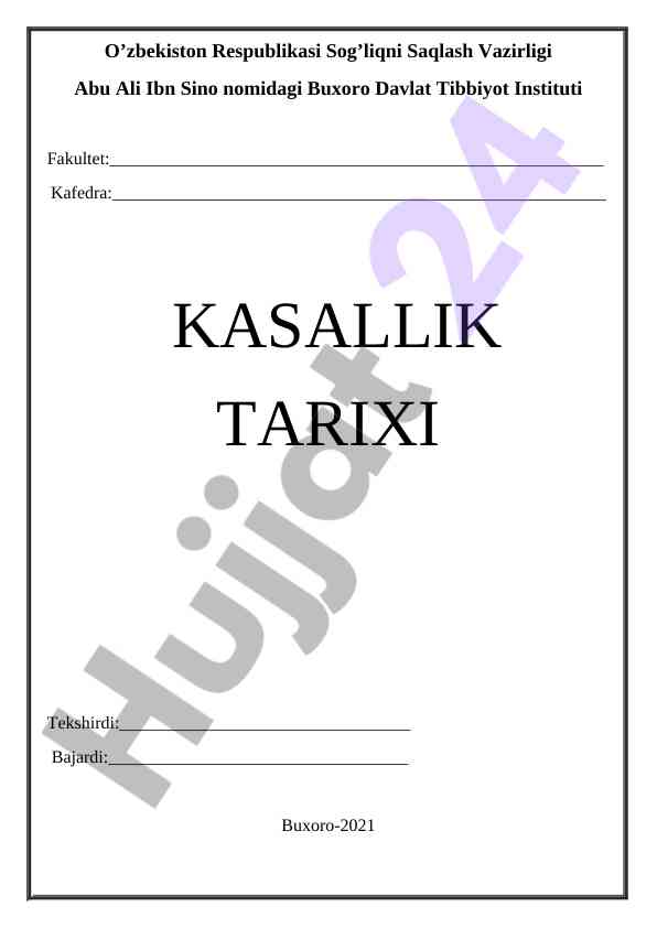 Kasallik tarixi va tibbiy ma'lumotlar