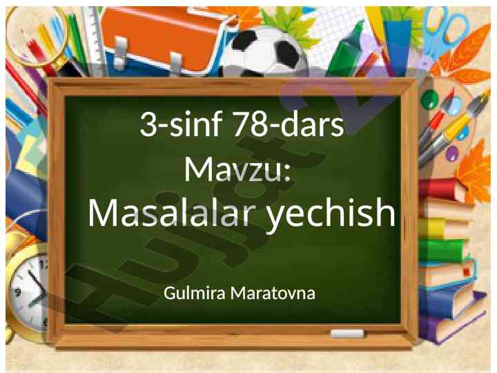 3-sinf 78-dars mavzu: masalalar yechish