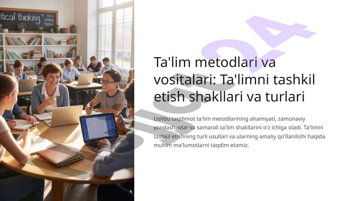 Ta'lim metodlari va vositalari taqdimoti