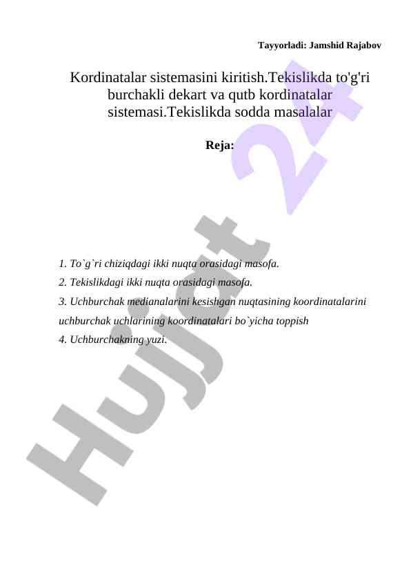 Kordinatalar sistemasining kiritilishi va masalalari