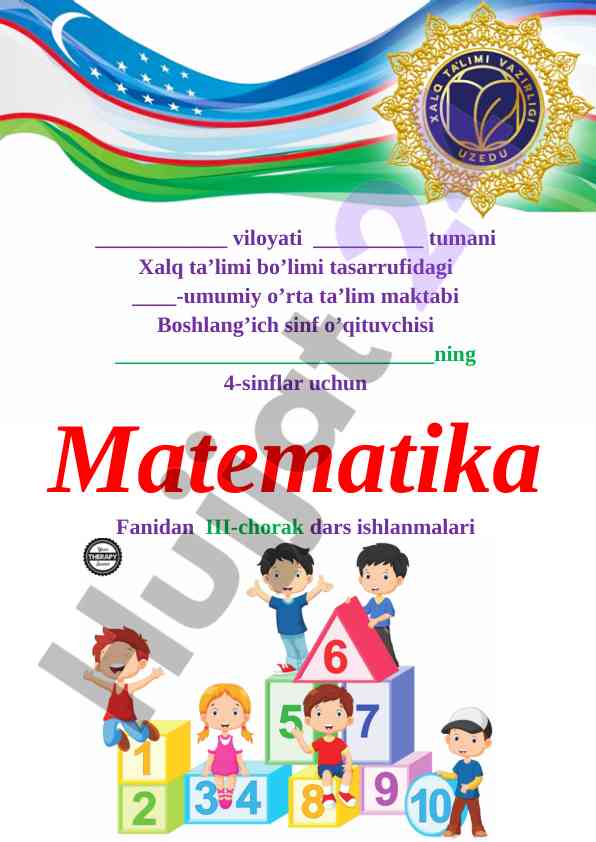 Matematika fanidan iii-chorak dars ishlanmalari 2022-2023