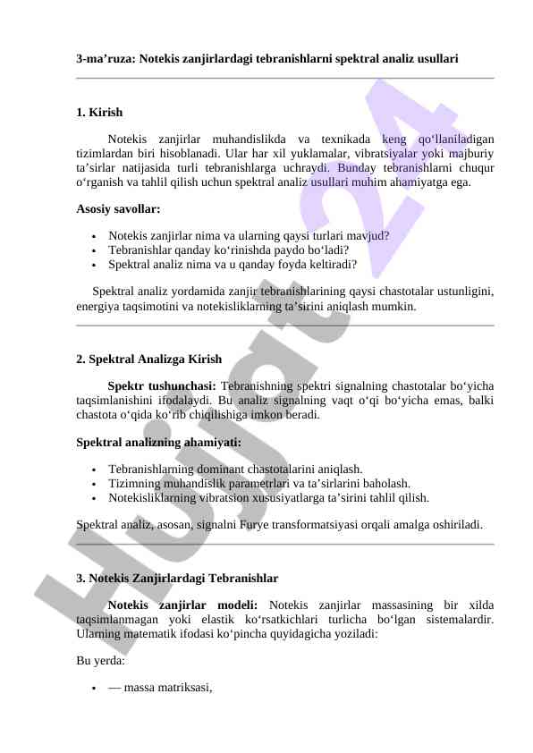 Notekis zanjirlardagi tebranishlarni spektral analiz