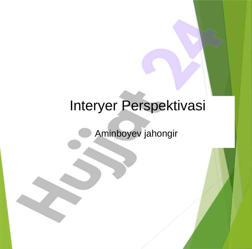 Interyer perspektivasi va arxitektura muhimligi