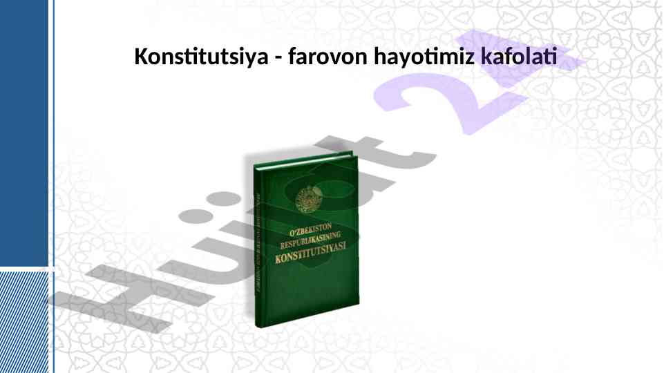 Konstitutsiya inson huquqlari kafolati o‘zbekiston