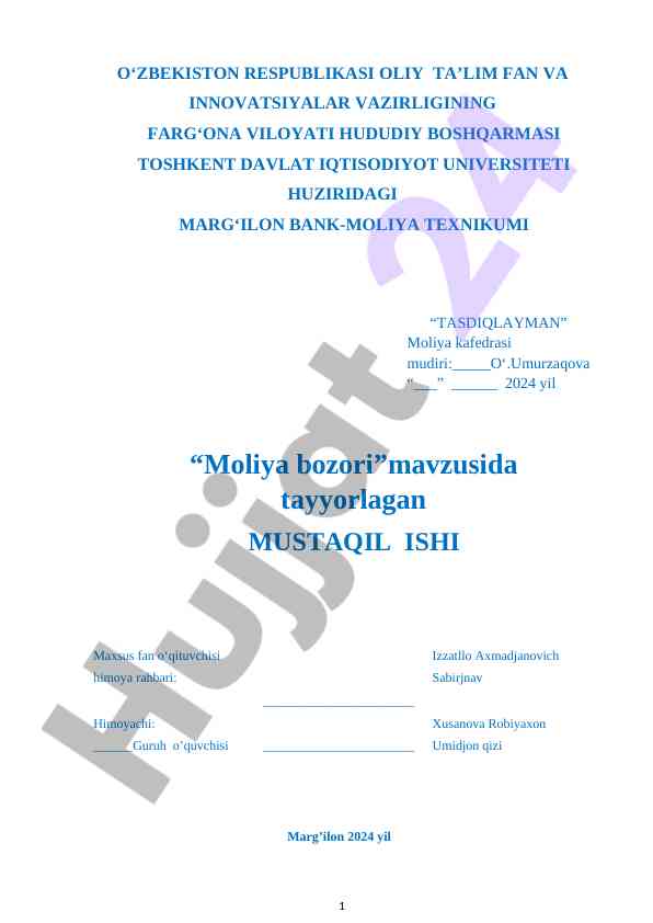 Moliya bozori asoslari haqida mustaqil ish