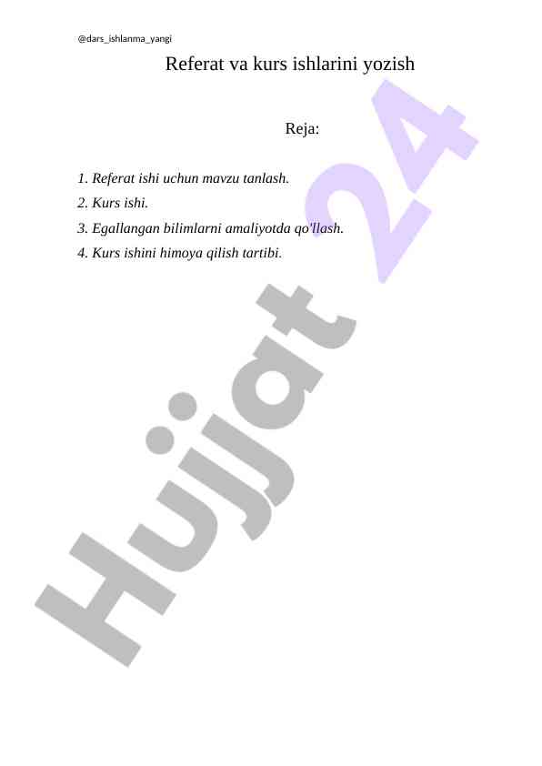 Referat va kurs ishlari yozish rejasi