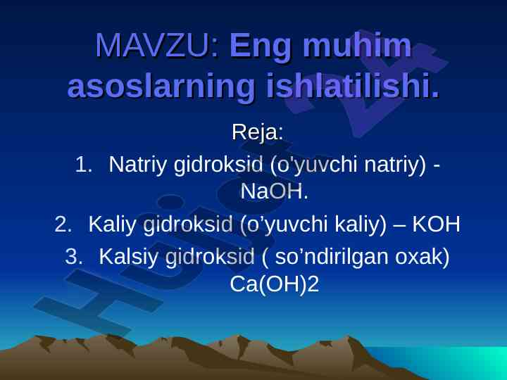 Natriy gidroksidning texnik asoslari va xususiyatlari