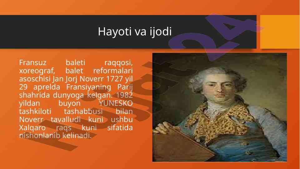 Fransuz baleti raqqosi jan jorj noverr haqida