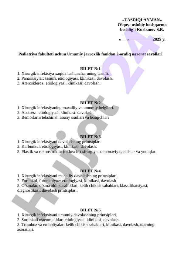Umumiy jarroxlik fanidan nazorat savollari
