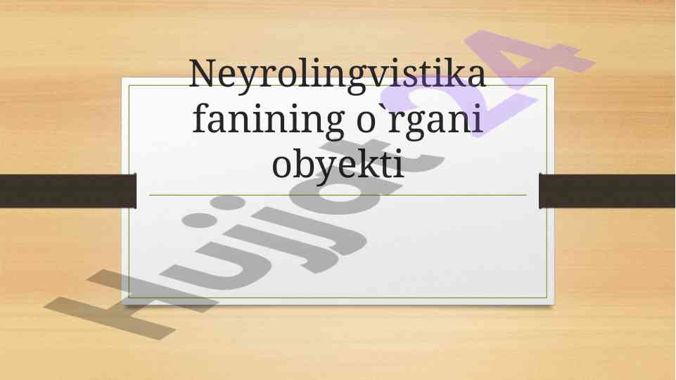 Neyrolingvistika fanining o'rgani obyekti