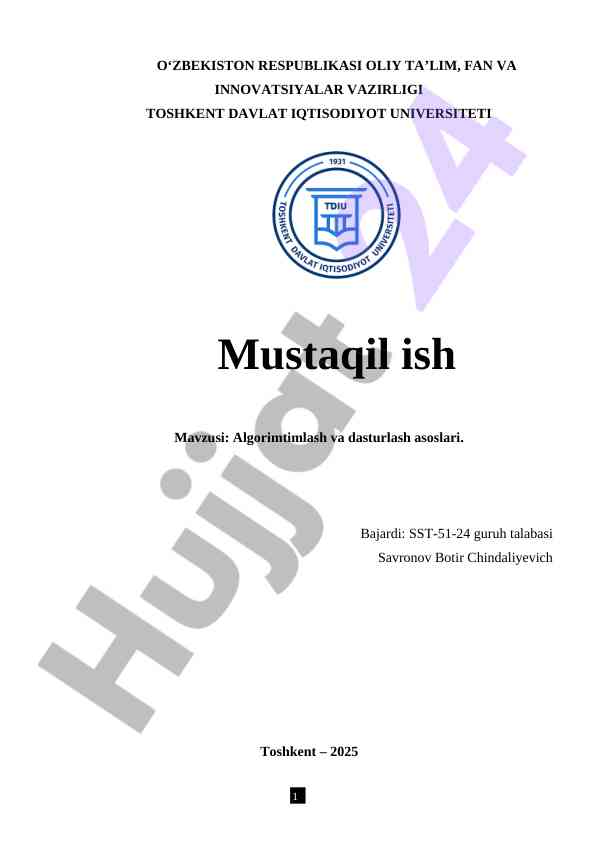 Algoritm va dasturlash asoslari haqida mustaqil ish