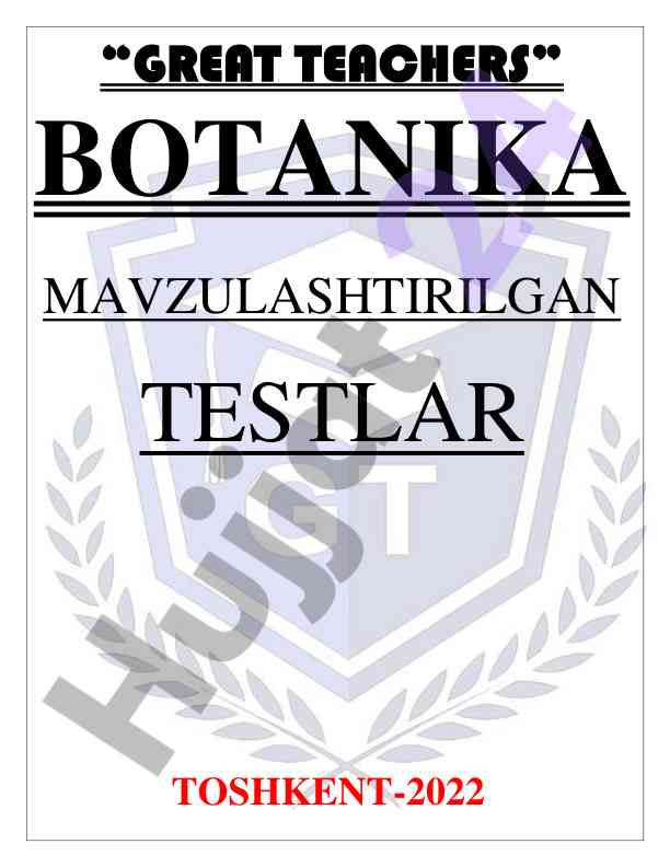 Botanika mavzuslashtirilgan testlar 2022