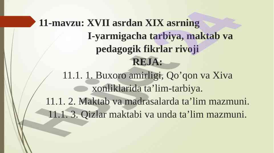 Tarbiya va maktab rivoji xvii-xix asrlarda o’rta osiyoda