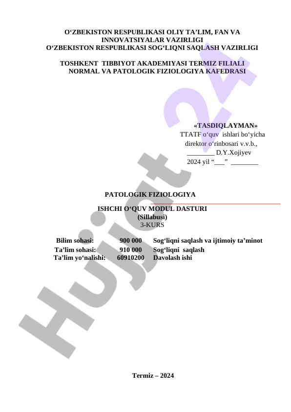 Patologik fiziologiya ishchi o‘quv modul dasturi