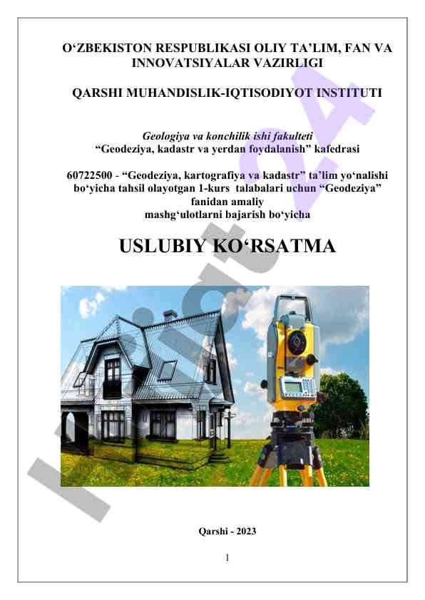 Geodeziya fanidan amaliy mashg‘ulotlar bo‘yicha qo‘llanma