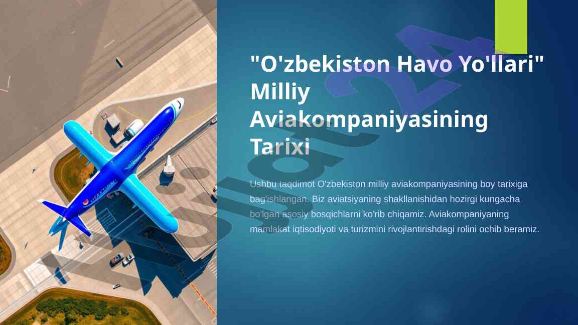 O'zbekiston havo yo'llari tarixi taqdimoti