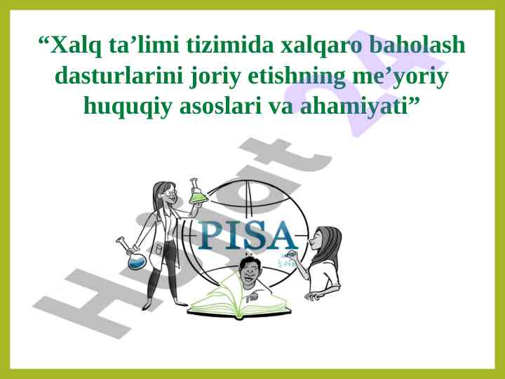 Xalq ta’limida xalqaro baholash dasturlari