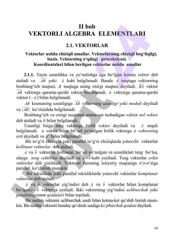 Vektorlar ustida chiziqli amallar va tayin
