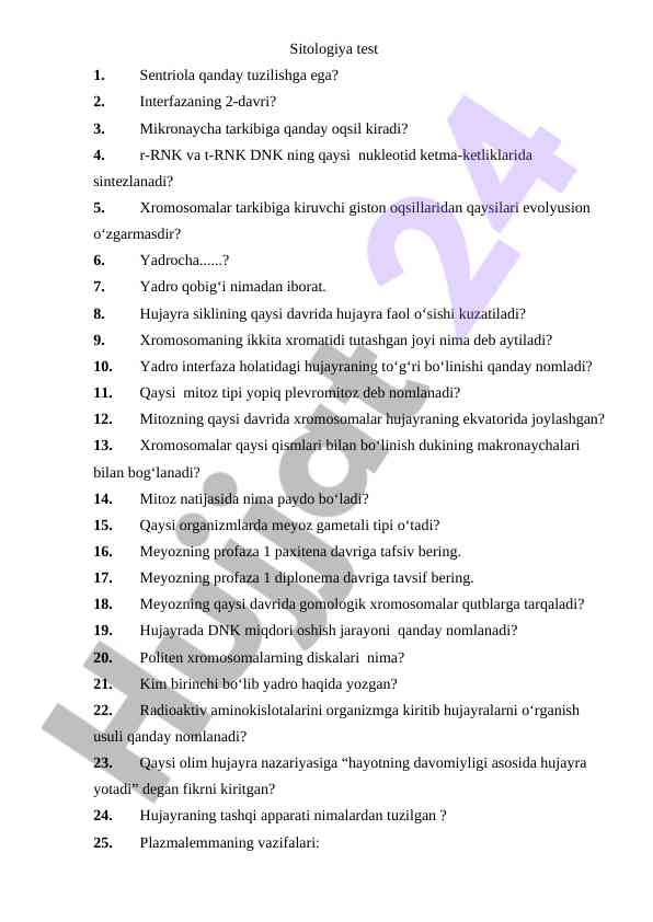 Sitologiya testlari bo'yicha savollar