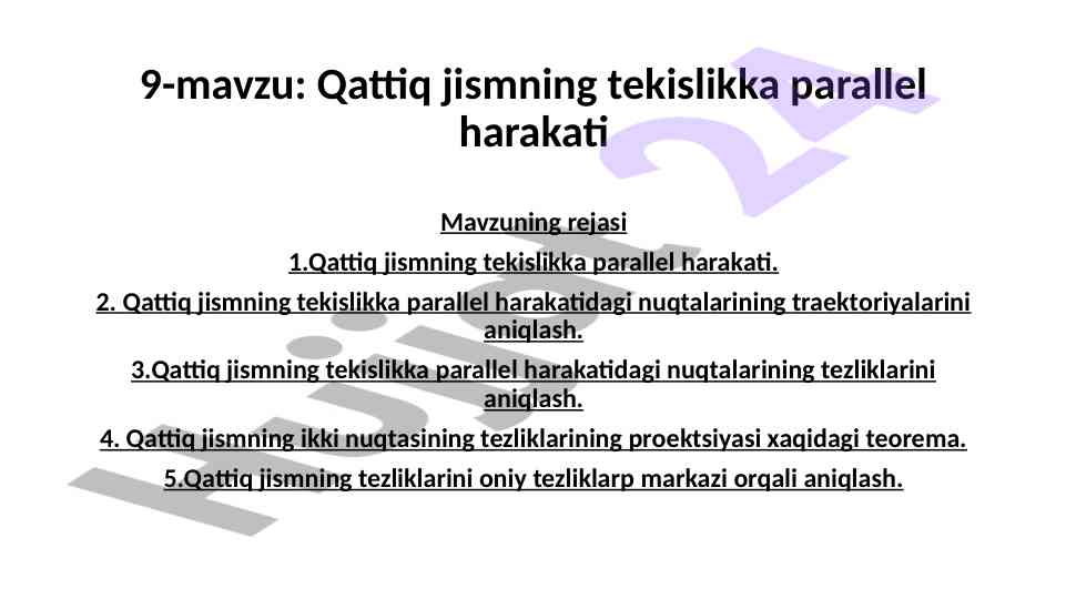 Qattiq jismning tekislikka parallel harakati