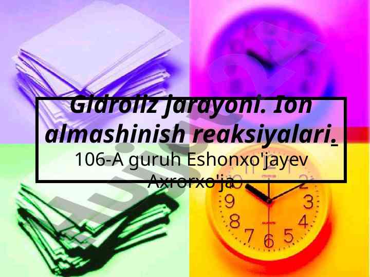 Gidroliz jarayoni va elektrolitlar