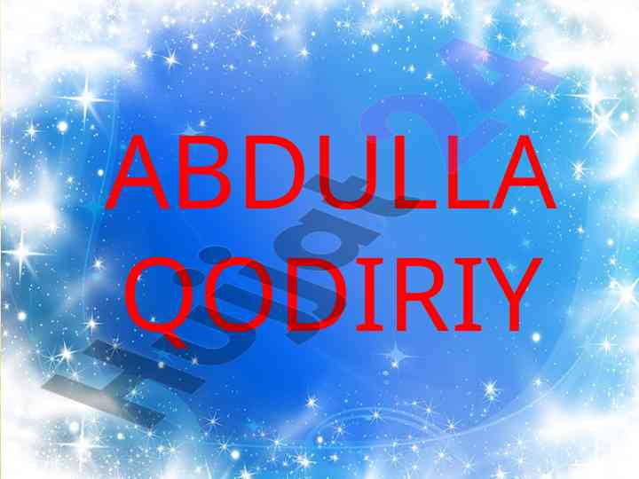 Abdulla qodiriy asarlari va ularning ahmiyati