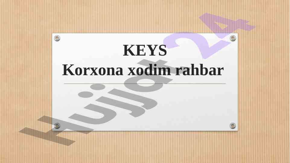 Korxona Tashkiloti Va Rahbarlik Fazilatlari