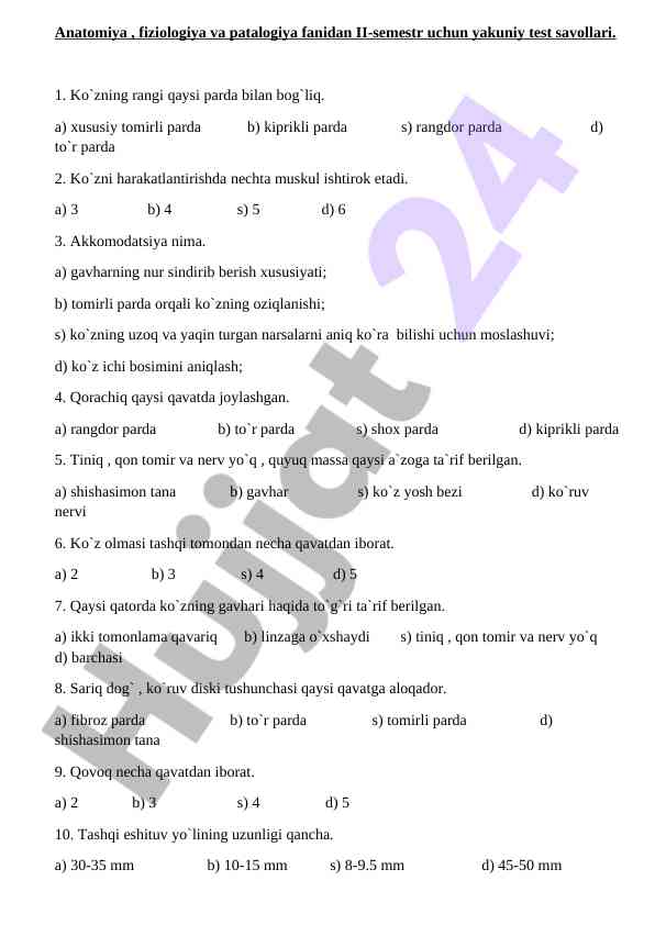 Anatomiya fiziologiya va patalogiya ii semestr test