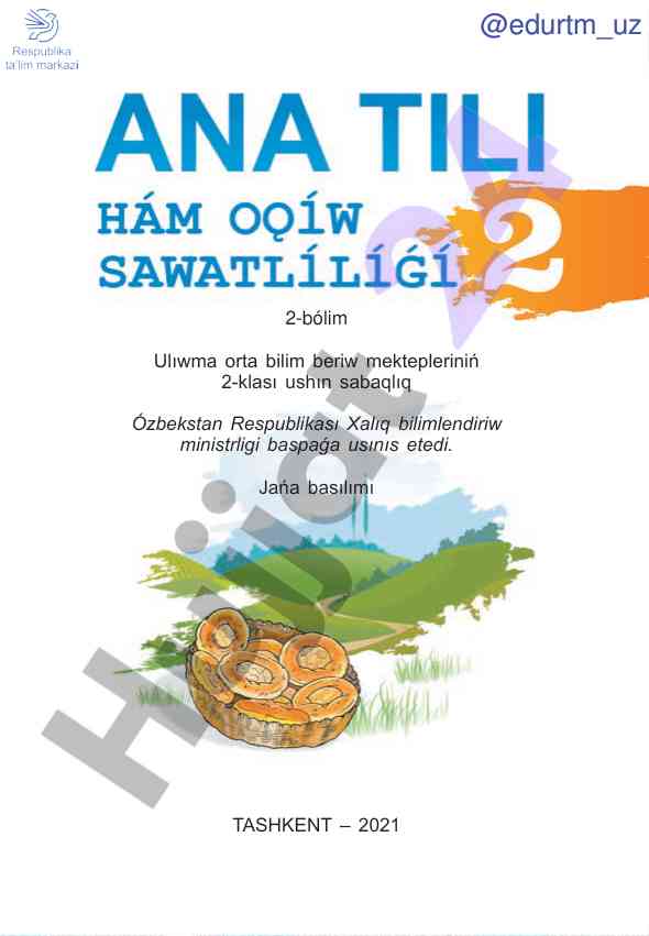 Ana tili hám oqıw sawatlılığı 2-bólim