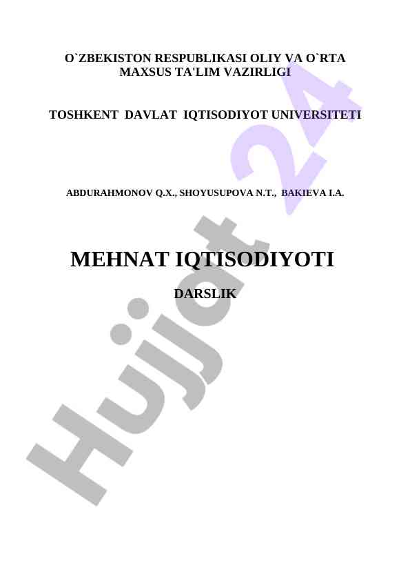 Mehnat iqtisodiyoti darslik alifbosidagi asosiy nazariyalar