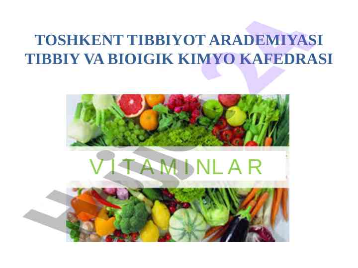 Vitaminlar va ularning tibbiy ahamiyati