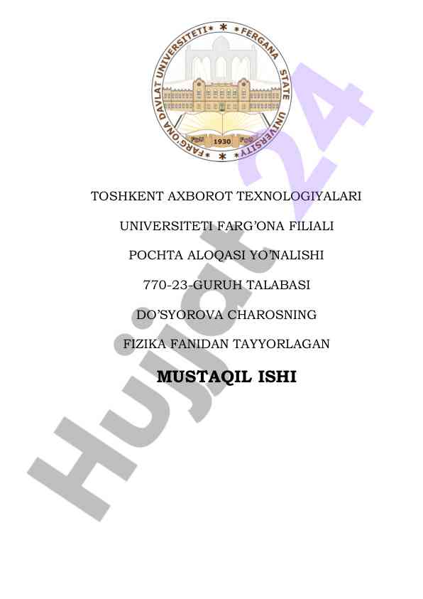 Fizika fanidan mustaqil ish tayyorlash
