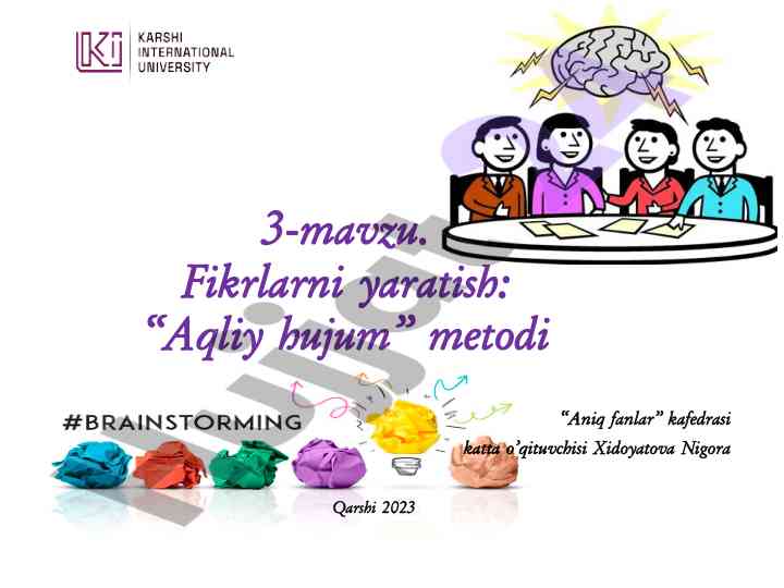 Fikrlarni yaratish: aqliy hujum metodi