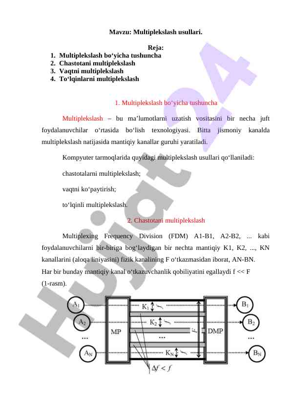 Multiplekslash usullari chastotani multiplekslash