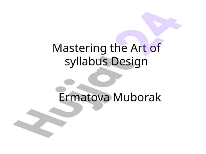 Mastering the art of syllabus design and construction