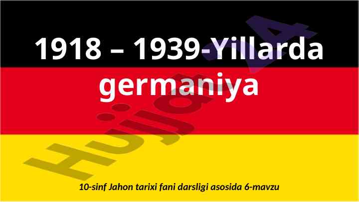 Germaniya Inqilobi: 1918-1939 Yillar Tarixi