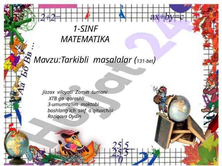 Tarkibli masalalar bo‘yicha sinf ishlanmasi