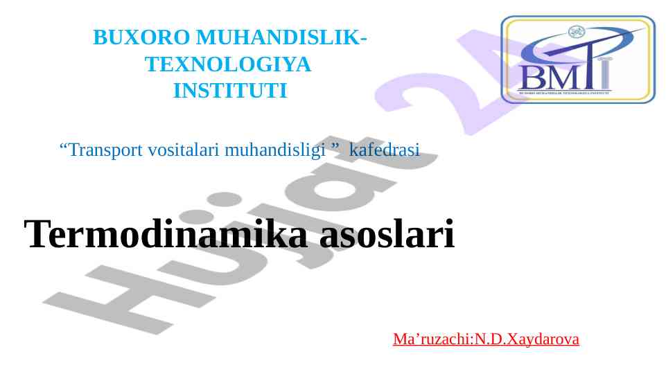 Termodinamika va issiqlik texnikasi asoslari taqdimoti