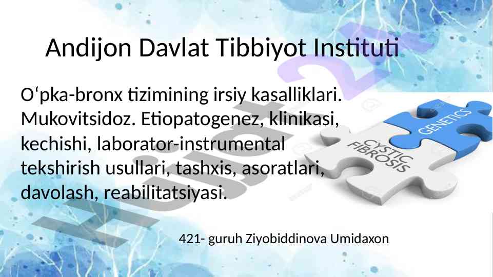 Mukovitsidoz: irsiy kasalliklar va tashxis usullari