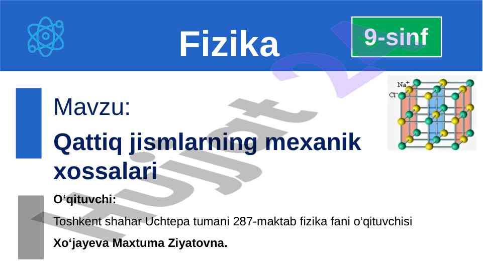 Qattiq jismlarning mexanik xossalari bo'yicha ma'lumot