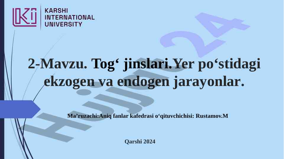 Tog‘ jinslari va ekzogen endogen jarayonlar