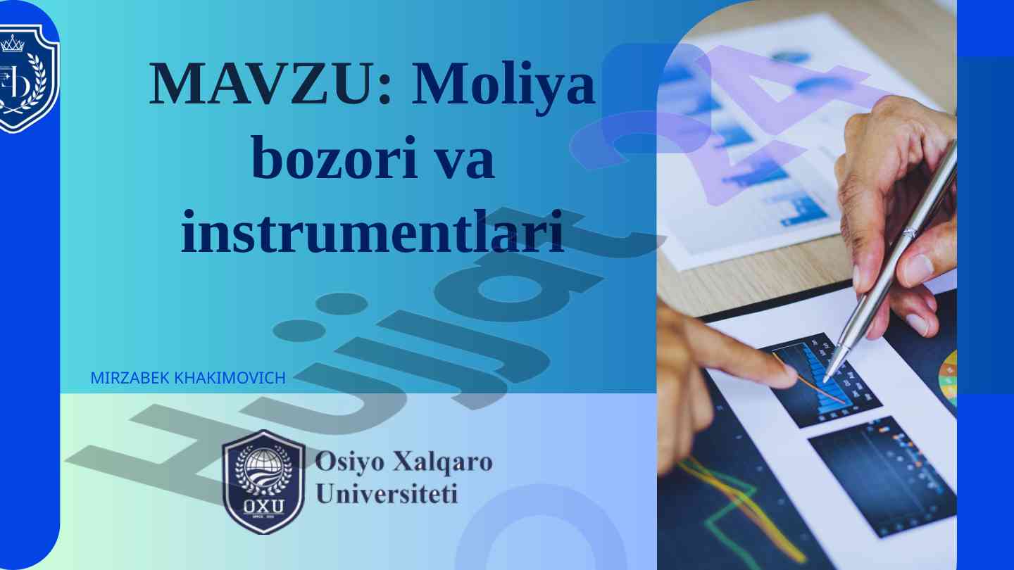 Moliya bozori va instrumentlari tahlili