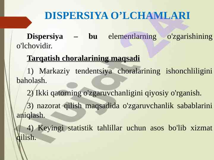 Dispersiya o'lchamlari va turi