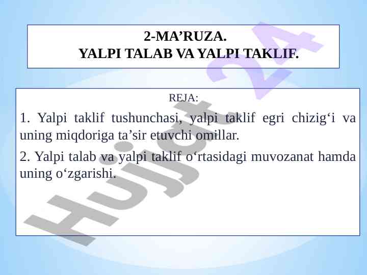 Yalpi taklif va yalpi talab o‘rtasidagi muvozanat