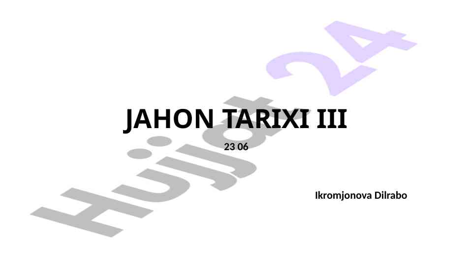 Jahon tarixi tahlili va asosiy narsalar