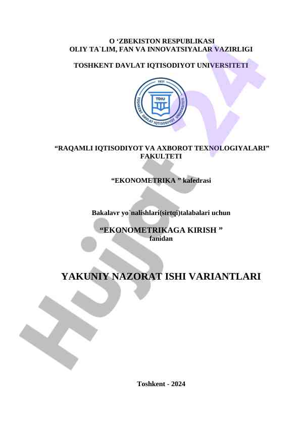 Ekonometrikaga kirish fanidan yakuniy nazorat ishlari