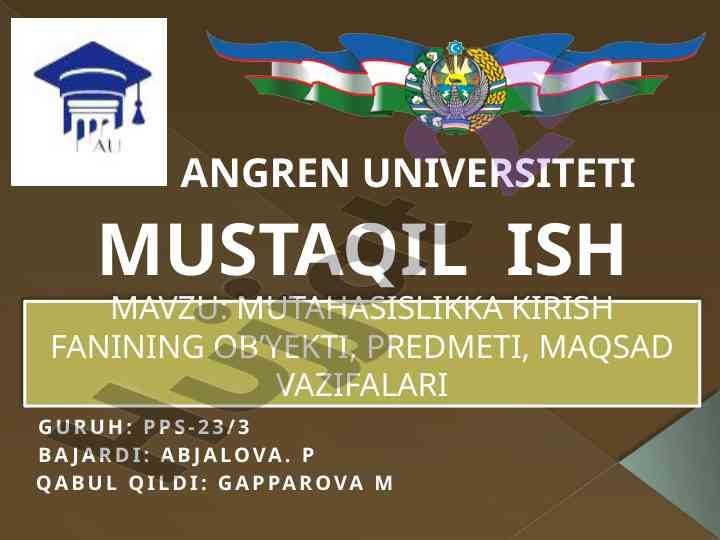 Mutahasislikka kirish fanining obyekti va vazifalari