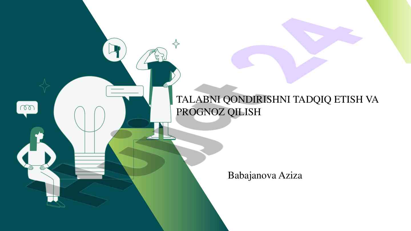Talabni qondirishni tadqiq etish va prognoz qilish