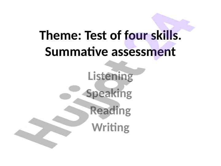 Test of four skills in language teaching
