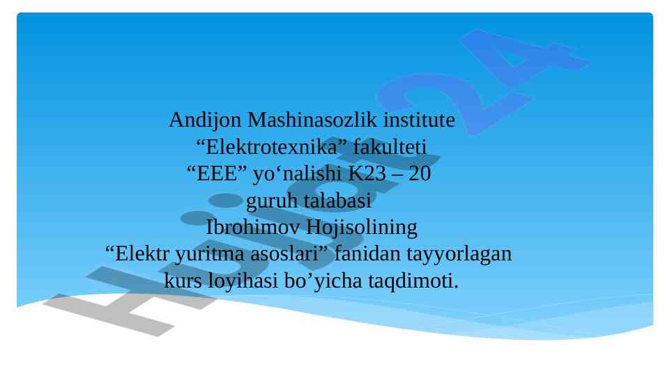 Elektr yuritma asoslari kurs loyihasi taqdimoti